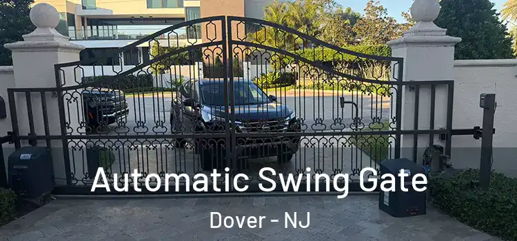 Automatic Swing Gate Dover - NJ