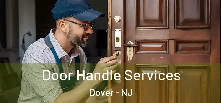  Door Handle Services Dover - NJ
