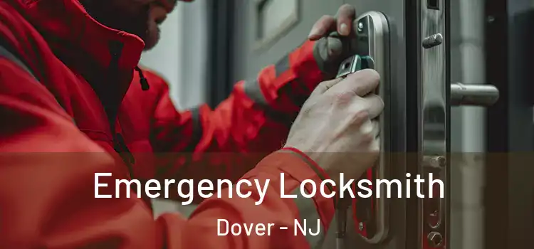 Emergency Locksmith Dover - NJ
