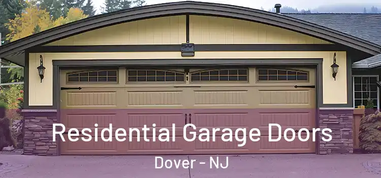  Residential Garage Doors Dover - NJ