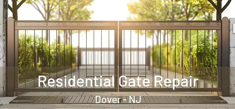  Residential Gate Repair Dover - NJ