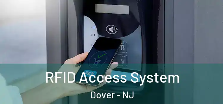  RFID Access System Dover - NJ